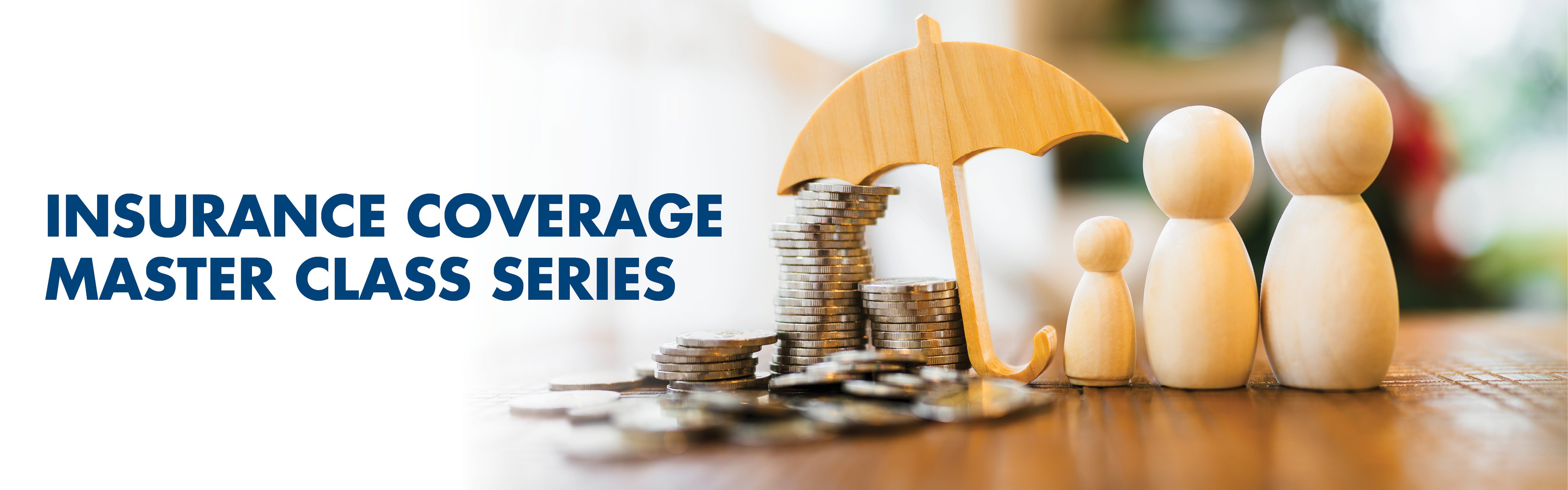 Descriptions | Insurance Coverage Master Class - May 2026