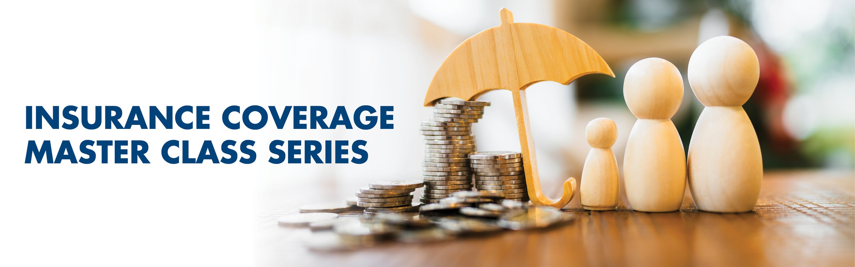 Descriptions | Insurance Coverage Master Class - May 2026
